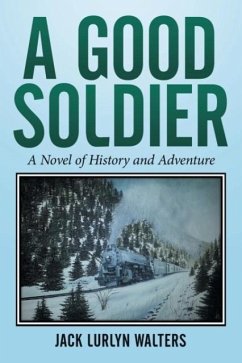 A Good Soldier - Walters, Jack Lurlyn