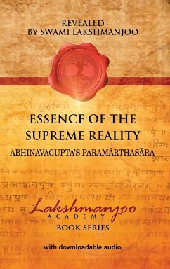 Essence of the Supreme Reality - Lakshmanjoo, Swami