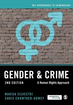 Gender and Crime - Silvestri, Marisa;Crowther-Dowey, Chris