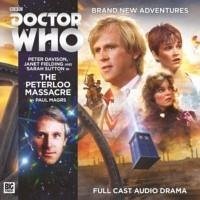 Doctor Who Main Range 210 - The Peterloo Massacre - Magrs, Paul