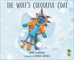 The Wolf's Colourful Coat - McDonald, Avril