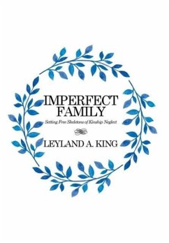 Imperfect Family - King, Leyland A.