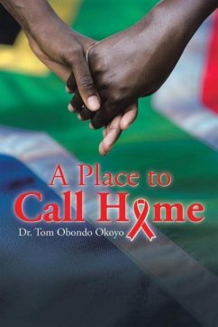 A Place to Call Home - Okoyo, Tom Obondo