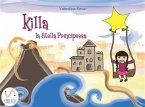 Killa, la stella principessa (fixed-layout eBook, ePUB)