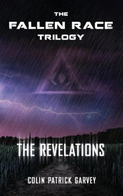 Book II: The Revelations (The Fallen Race Trilogy) - Garvey, Colin Patrick