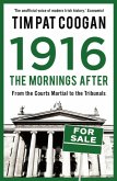 1916: The Mornings After