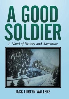 A Good Soldier - Walters, Jack Lurlyn