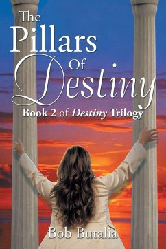 The Pillars of Destiny - Butalia, Bob