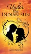 Under the Indian Sun - Bild 1
