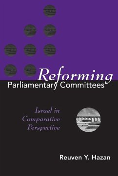 REFORMING PARLIAMENTARY COMMITTEES - Hazan, Reuven Y.