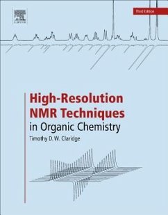 High-Resolution NMR Techniques in Organic Chemistry - Claridge, Timothy D.W.
