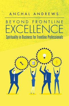 Beyond Frontline Excellence - Andrews, Anchal