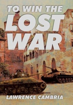 To Win the Lost War