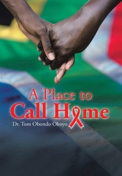 A Place to Call Home - Okoyo, Tom Obondo