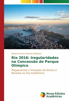 Rio 2016: Iregularidades na Concessão do Parque Olímpico