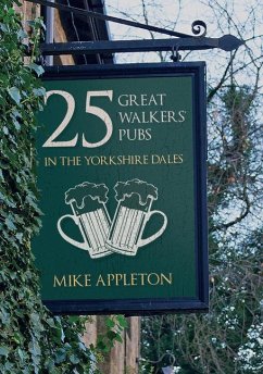 25 Great Walkers' Pubs in the Yorkshire Dales - Appleton, Mike