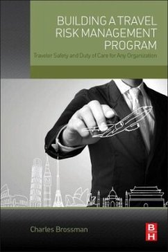 Building a Travel Risk Management Program - Brossman, Charles