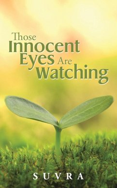 Those Innocent Eyes Are Watching - Suvra