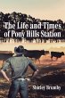 The Life and Times of Pony Hills Station - Bild 1