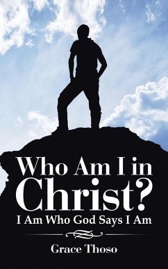 Who Am I in Christ? - Thoso, Grace