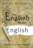 How English Became English (eBook, ePUB)