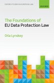 The Foundations of EU Data Protection Law (eBook, PDF)