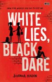 White Lies, Black Dare (eBook, ePUB)