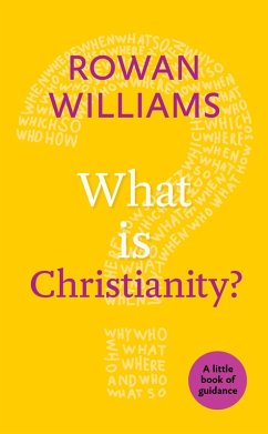What is Christianity? (eBook, ePUB) - Williams, Rowan