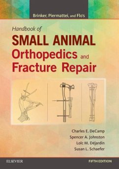 Brinker, Piermattei and Flo's Handbook of Small Animal Orthopedics and Fracture Repair (eBook, ePUB) - Decamp, Charles E.