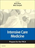 Intensive Care Medicine: Prepare for the FRCA E-Book (eBook, ePUB)