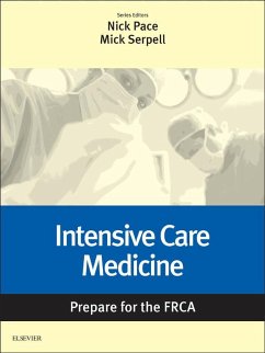 Cover Intensive Care Medicine: Prepare for the FRCA E-Book (eBook, ePUB)