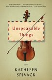 Unspeakable Things (eBook, ePUB)