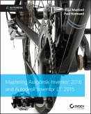 Mastering Autodesk Inventor 2016 and Autodesk Inventor LT 2016 (eBook, PDF)