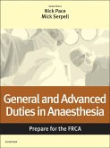 General and Advanced Duties in Anaesthesia: Prepare for the FRCA (eBook, ePUB)