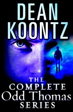 The Complete Odd Thomas 8-Book Bundle (eBook, ePUB) - Koontz, Dean