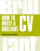 How to Write a Brilliant CV (eBook, PDF)