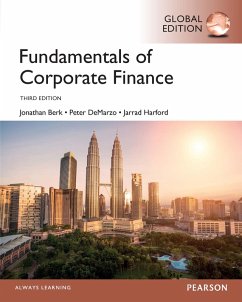 Fundamentals of Corporate Finance, PDFebook , Global Edition (eBook, PDF) - Berk, Jonathan; Demarzo, Peter; Harford, Jarrad
