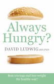 Always Hungry? (eBook, ePUB)