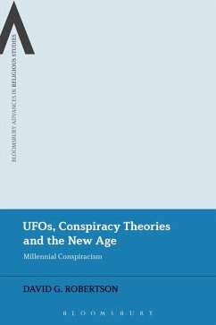 UFOs, Conspiracy Theories and the New Age (eBook, ePUB) - Robertson, David G.