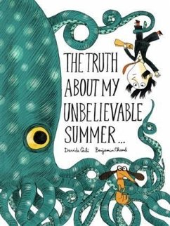 Cover Truth About My Unbelievable Summer . . . (eBook, ePUB)