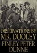 Observations by Mr. Dooley (eBook, ePUB) - Bild 1