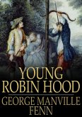 Young Robin Hood (eBook, ePUB)