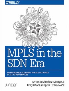 MPLS in the SDN Era (eBook, ePUB) - Monge, Antonio Sanchez