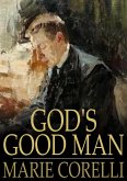 God's Good Man (eBook, ePUB) God's Good Man (eBook, ePUB)