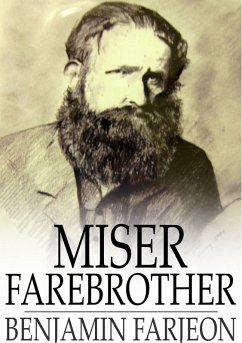 Miser Farebrother (eBook, ePUB) - Farjeon, Benjamin