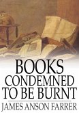 Books Condemned to Be Burnt (eBook, ePUB)
