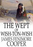 Wept of Wish-Ton-Wish (eBook, ePUB)