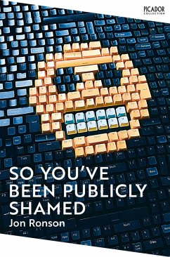 So You've Been Publicly Shamed (eBook, ePUB) - Ronson, Jon