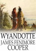 Wyandotte (eBook, ePUB)