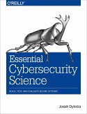 Essential Cybersecurity Science (eBook, ePUB)